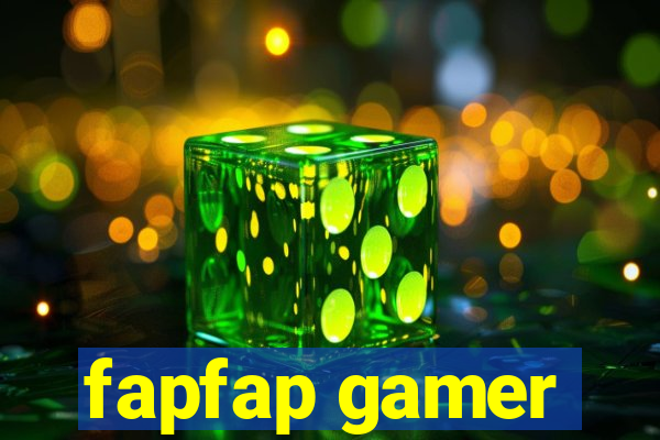 fapfap gamer